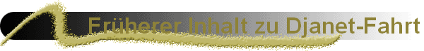 Fr�herer Inhalt zu Djanet-Fahrt